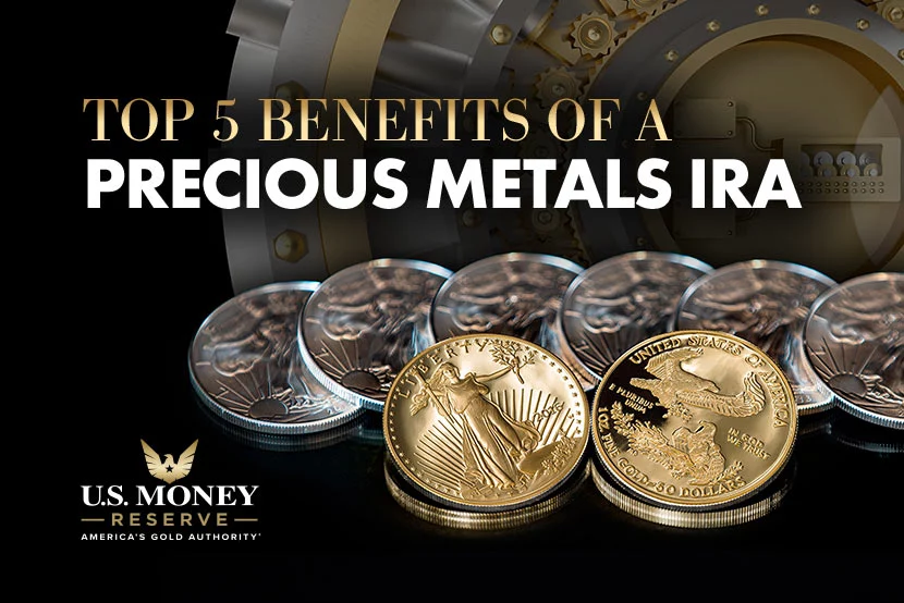 Gold and silver coins in front of a vault and text "Top 5 Benefits of a Precious Metals IRA"