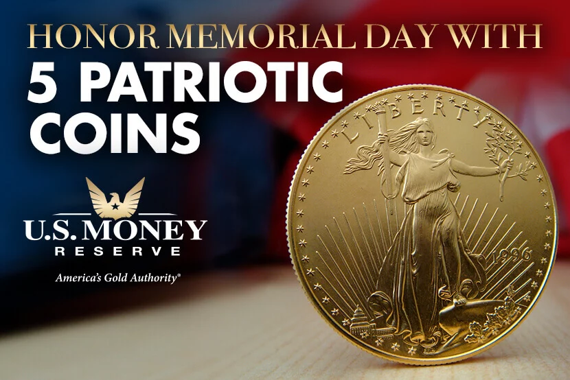 Honor Memorial Day with 5 Patriotic Coins - Gold American Eagle with U.S. Flag in Background