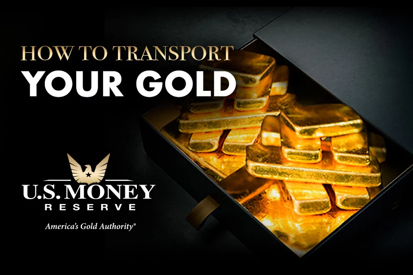 How to Transport Your Gold