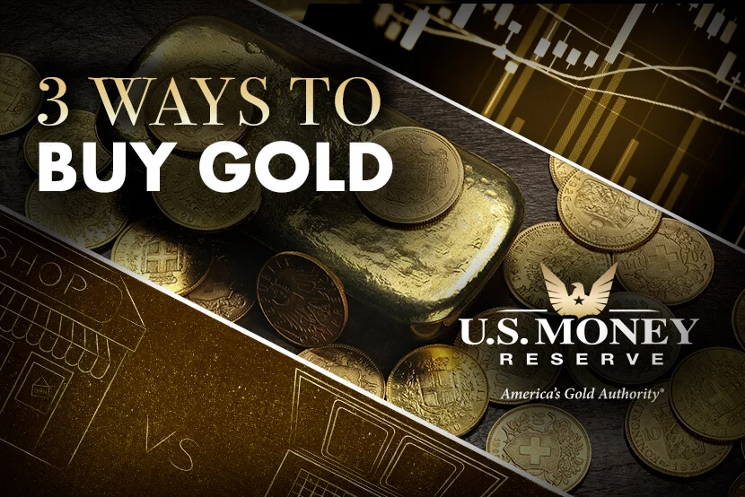 Learn About Three Ways to Buy Gold, with U.S. Money Reserve