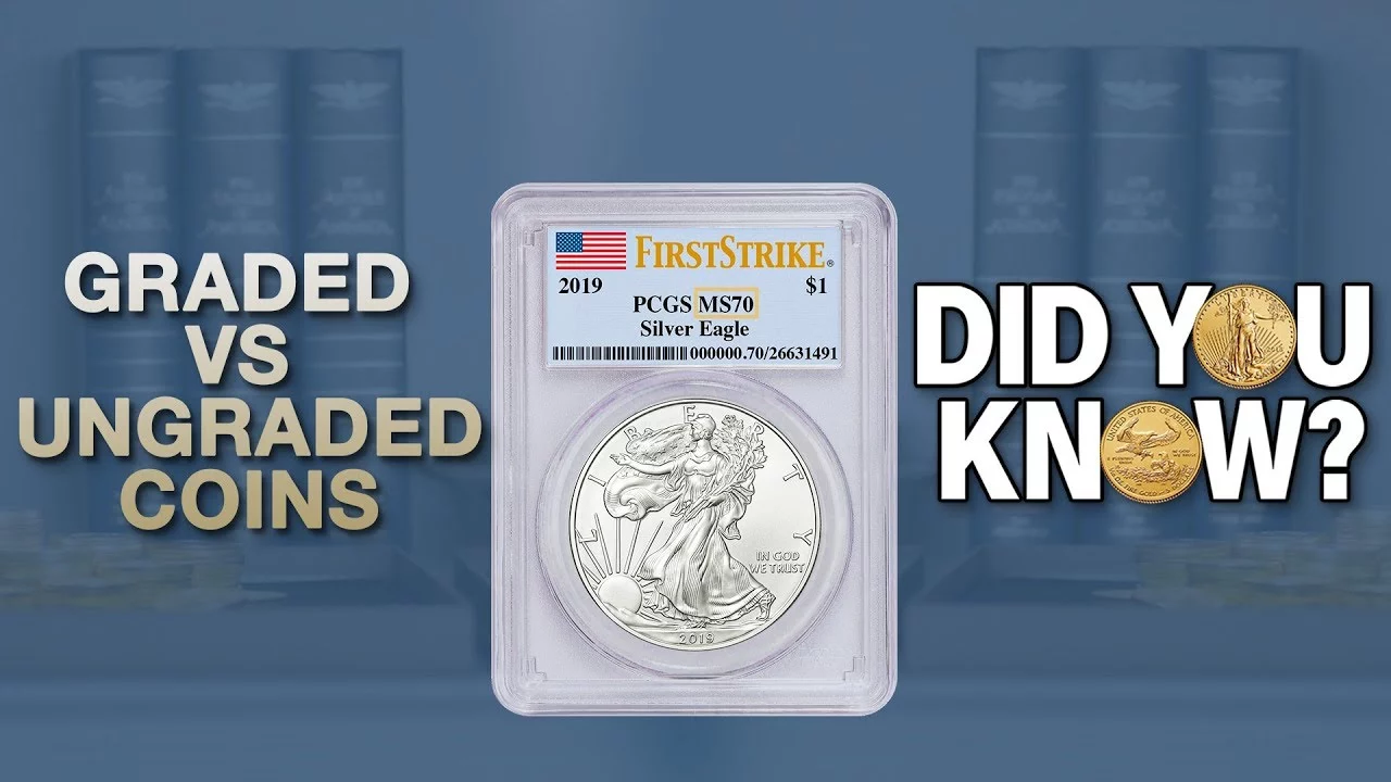 Graded vs Ungraded Coins: DYK? Graded vs Ungraded Coins - Did You Know?