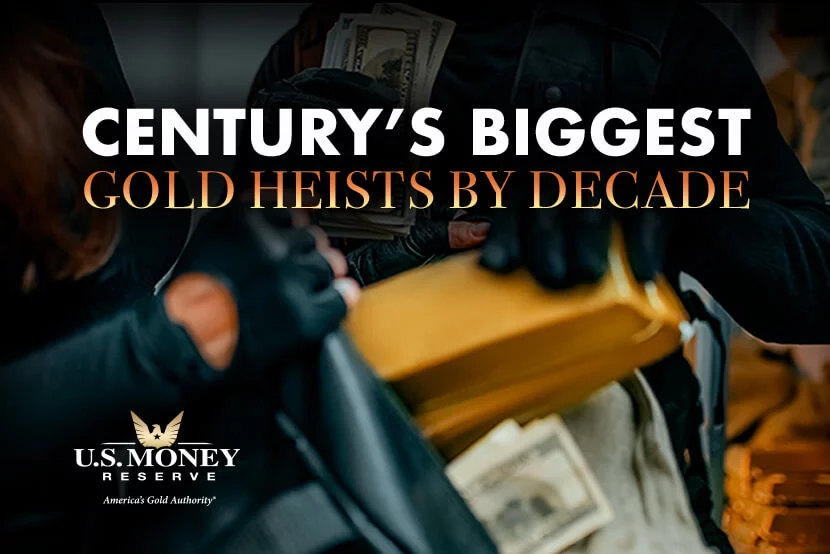 Century's Biggest Gold Heists by Decade
