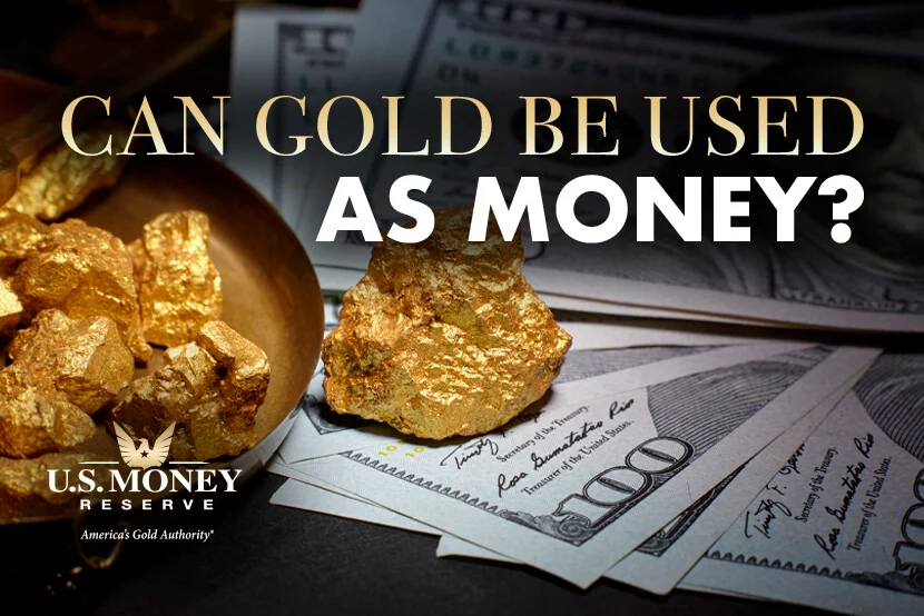 Can Gold Be Used As Money?