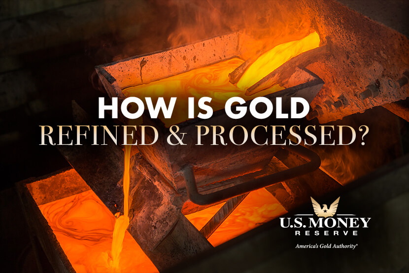 how-is-gold-refined-processed How Is Gold Refined and Processed