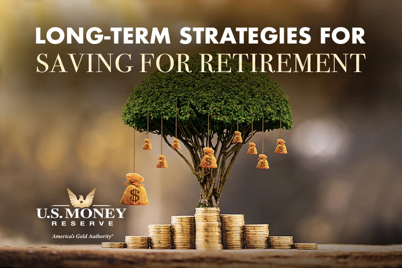long-term-retirement-saving-strategies Long-Term Strategies for Saving for Retirement