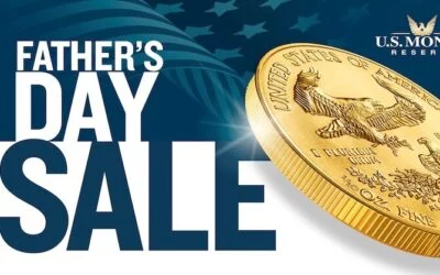 U.S. Money Reserve Announces Father’s Day Sale on 1/10 oz. Gold American Eagle