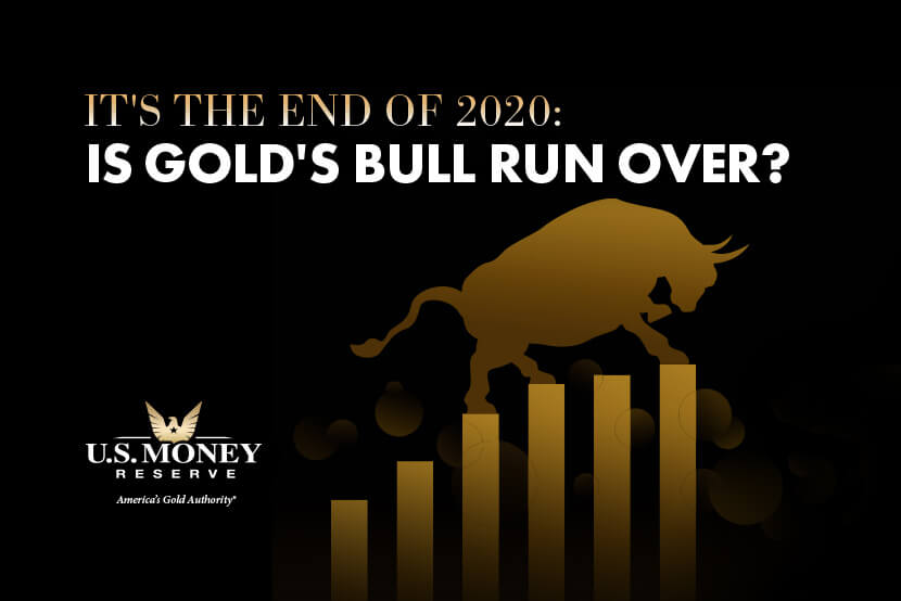 is-golds-bull-run-over It's the End of 2020: Is Gold's Bull Run Over?