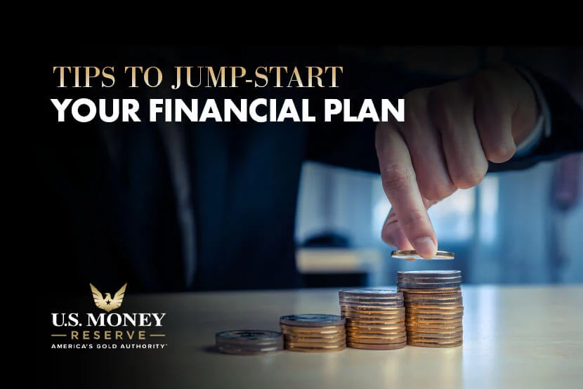 Tips to Jump-Start Your Financial Plan