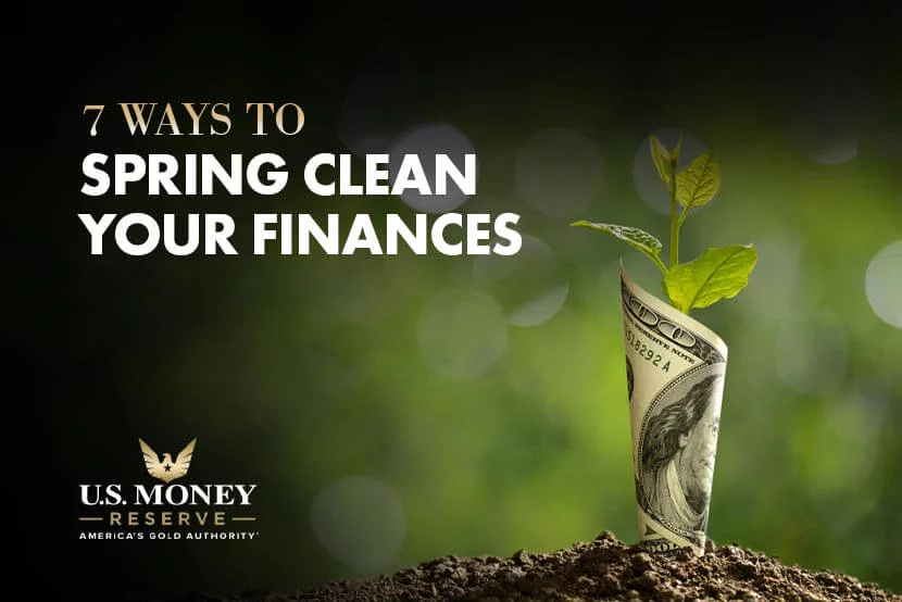 7 Ways to Spring Clean Your Finances
