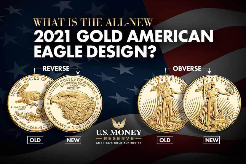 What Is the All-New 2021 Gold American Eagle Design?