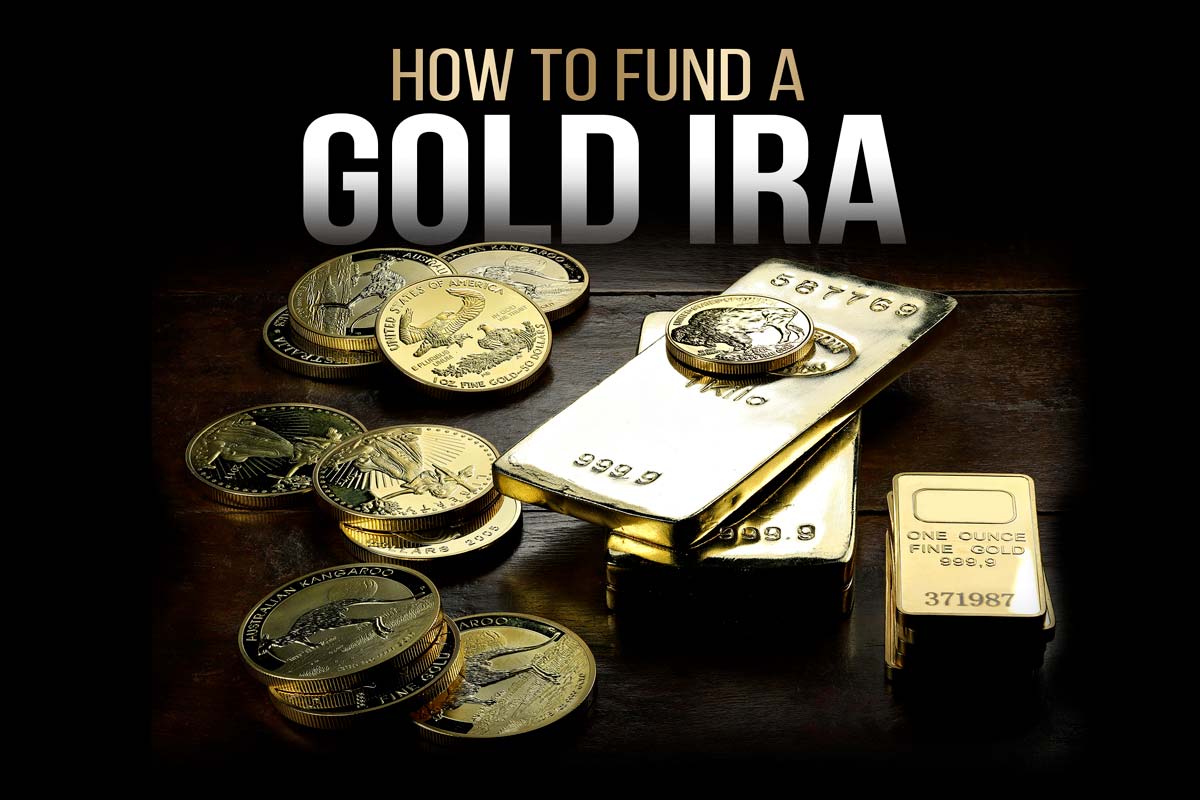 How To Fund A Gold IRA special report