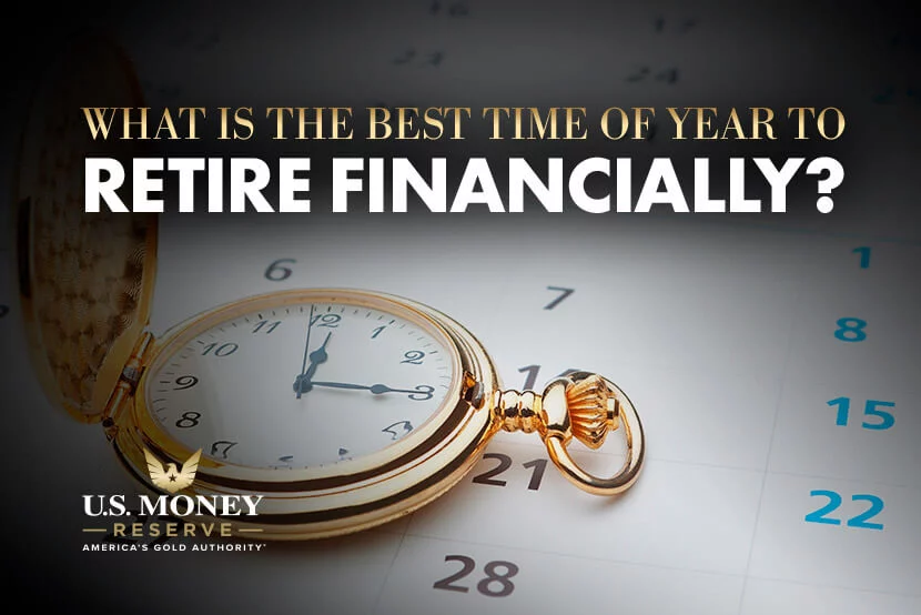 What Is the Best Time of the Year to Retire Financially?