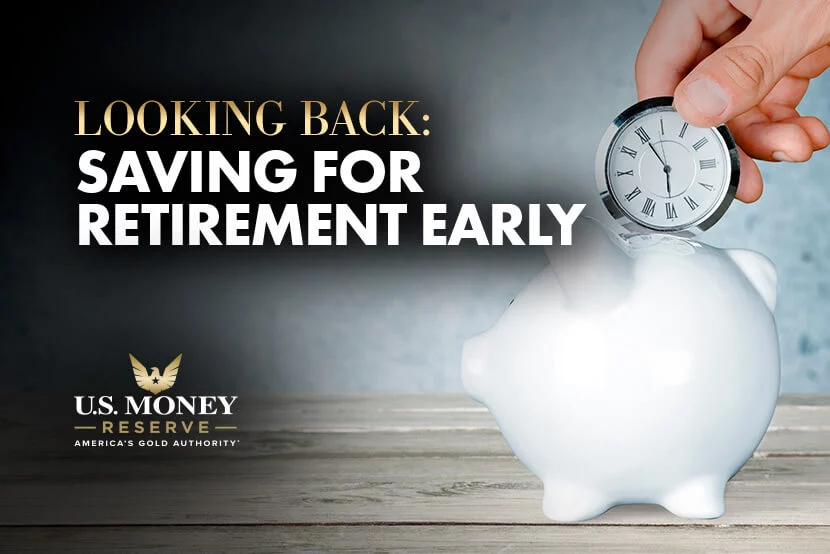 Looking Back: Saving for Retirement Early
