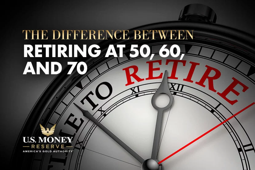 The Difference Between Retiring at 50, 60, and 70