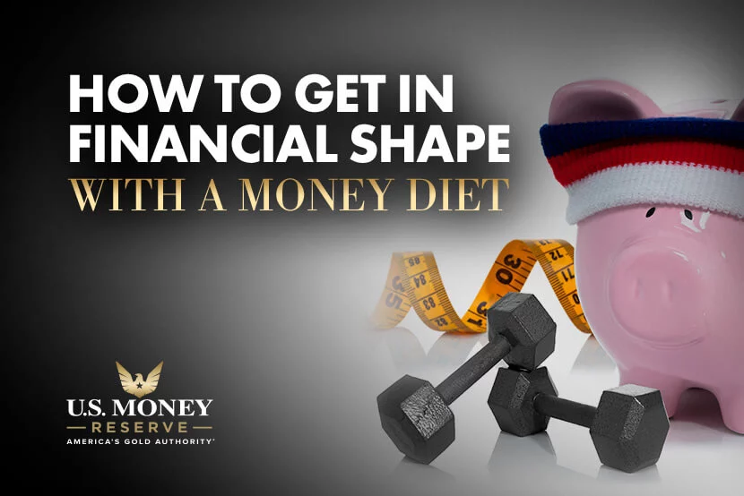 How to Get In Financial Shape with a Money Diet