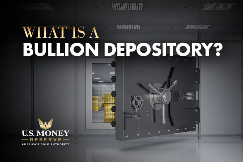 what-is-bullion-depository-1 What Is a Bullion Depository?