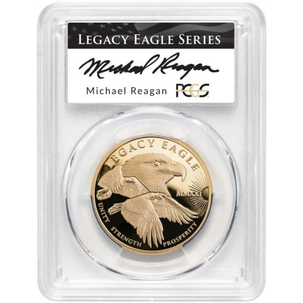 Legacy Eagle Series 1oz - Michael Regan Signed PCGS
