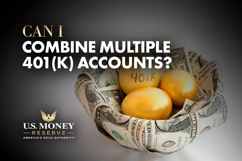 combine-multiple-401k-accounts Can I Combine Multiple 401(k) Accounts?