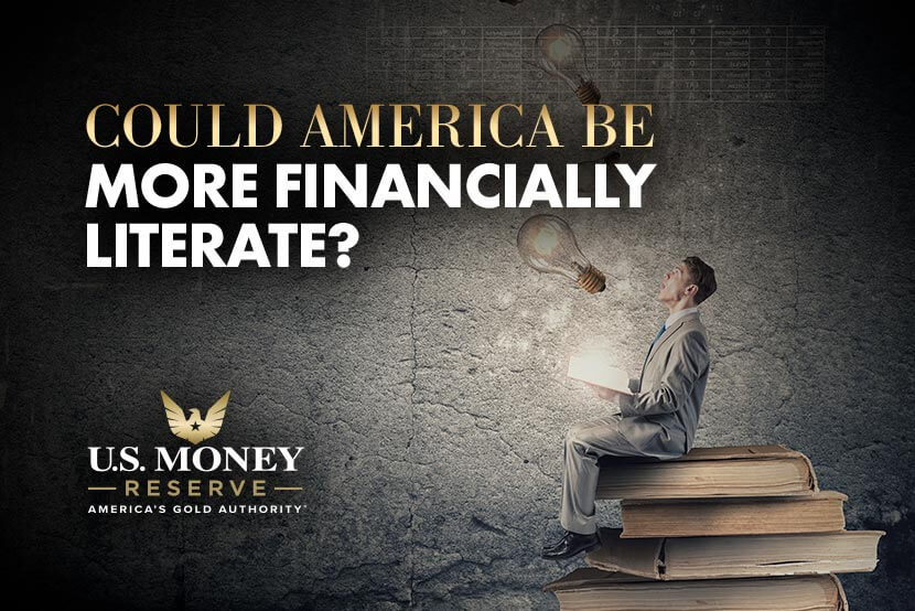 Could America Be More Financially Literate?