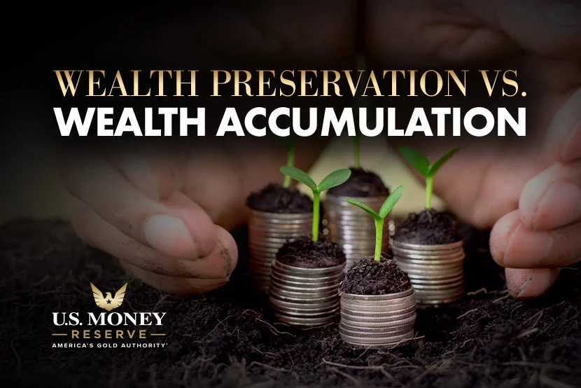 Coins with plants growing out of the top with text "wealth preservation vs. wealth accumulation"