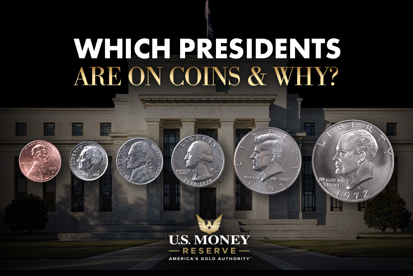 Which presidents are on coins and why? See our six coins and the presidents on each one