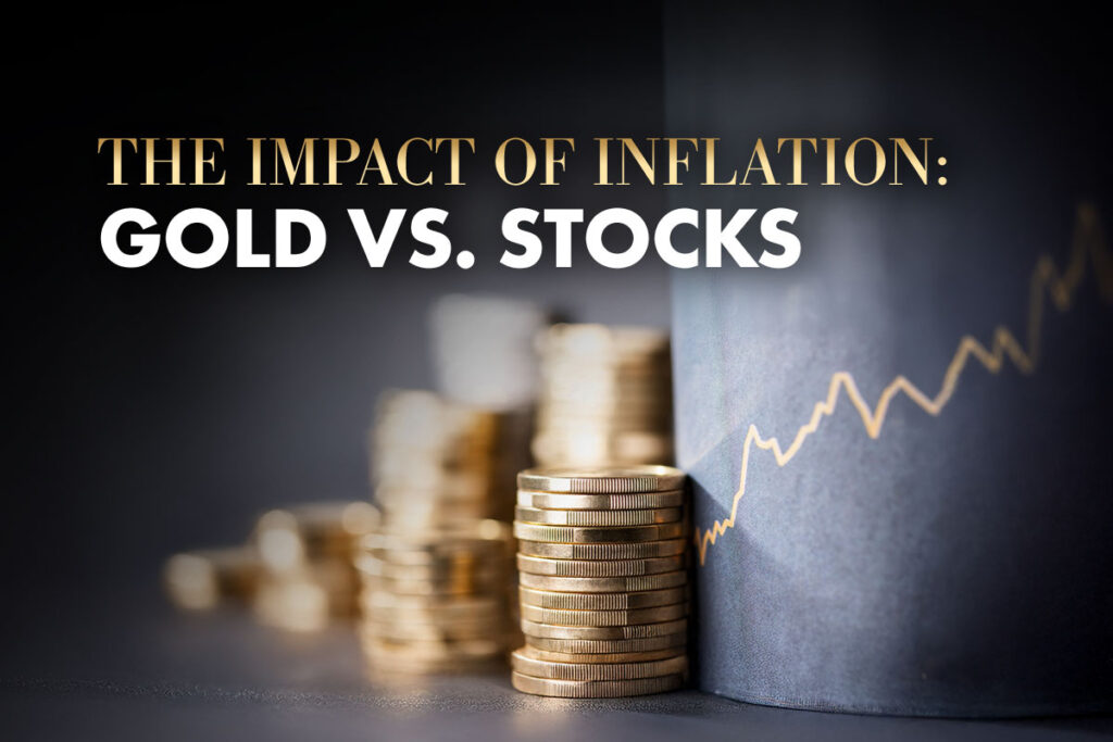 The Impact of Inflation: Gold vs. Stocks