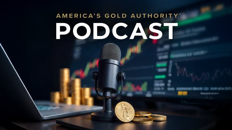 America's Gold Authority Podcast America's Gold Authority Podcast