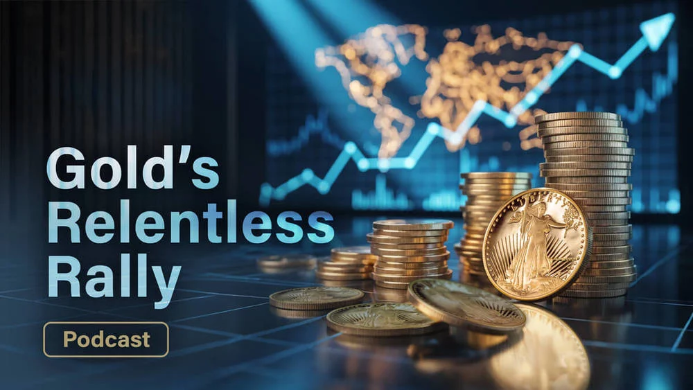 GOLD’S RELENTLESS RALLY podcast