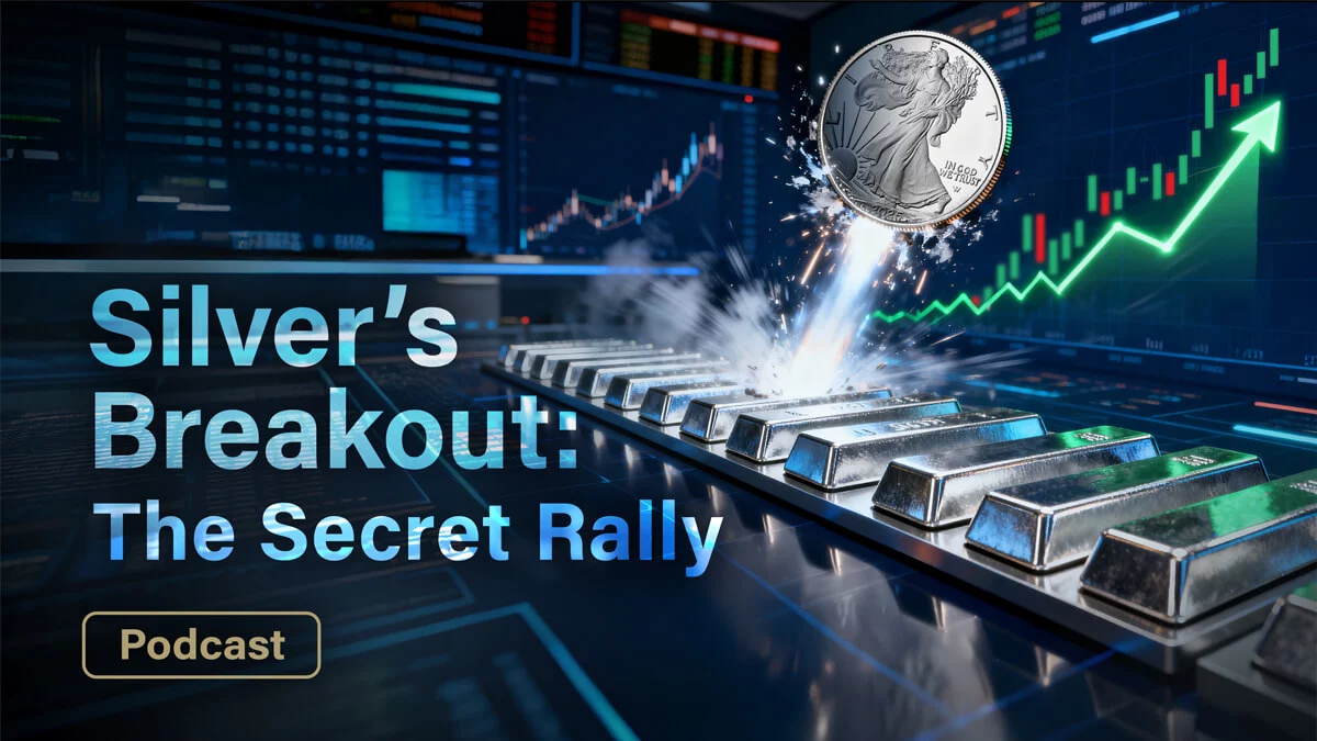 Silver’s Breakout: The Secret Rally That’s Gaining Momentum Podcast