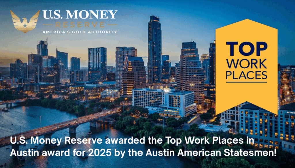 U.S. Money Reserve has been awarded as a Top Work Place in Austin by the Austin American Statesmen!