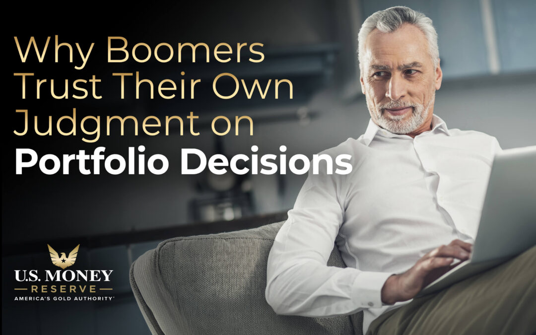 Why Boomers Trust Their Own Judgement on Portfolio Decisions