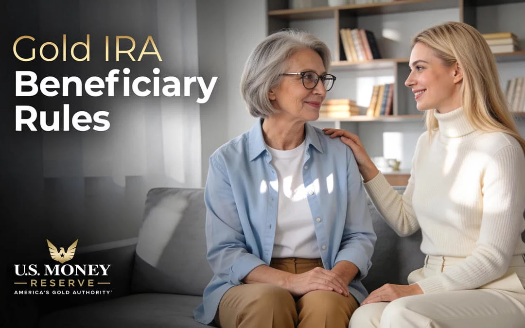 Gold IRA Beneficiary Rules: A Complete Guide
