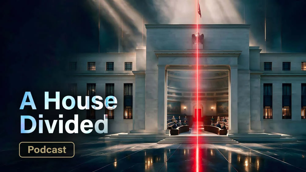 A House Divided: The Fed’s Growing Internal Conflict 